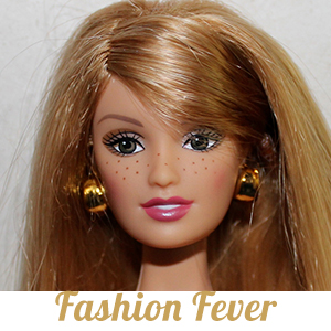 Collection Barbie Fashion Fever